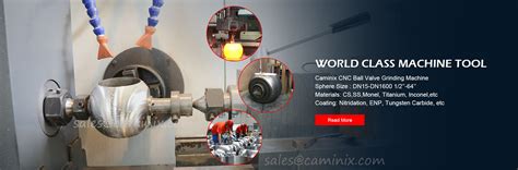 cnc machined valve factories|Valve Balls, Seats, Spherical Grinding, and .